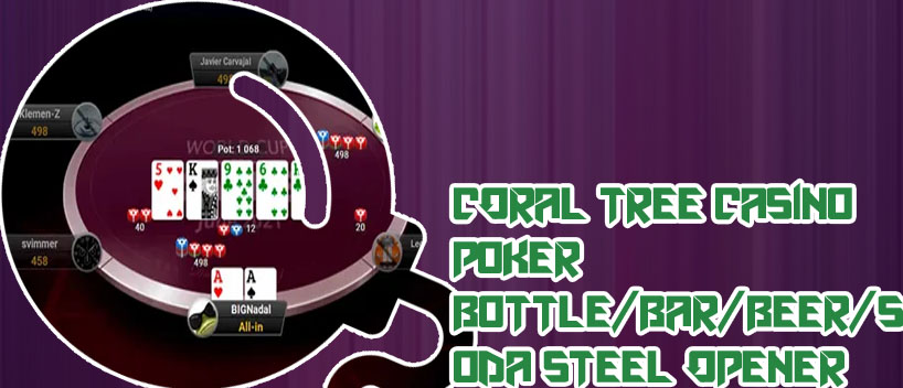 Coral poker