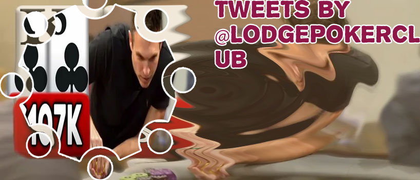 Lodge poker