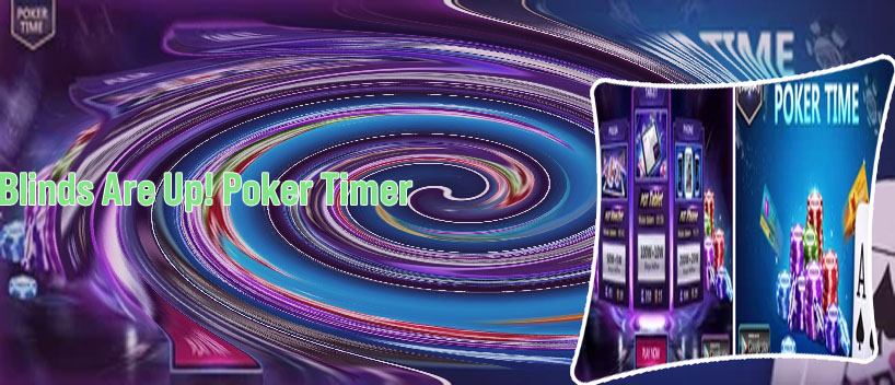 Poker time